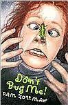 Don't Bug Me!