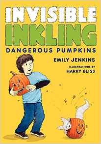 Invisible Inkling: Dangerous Pumpkins