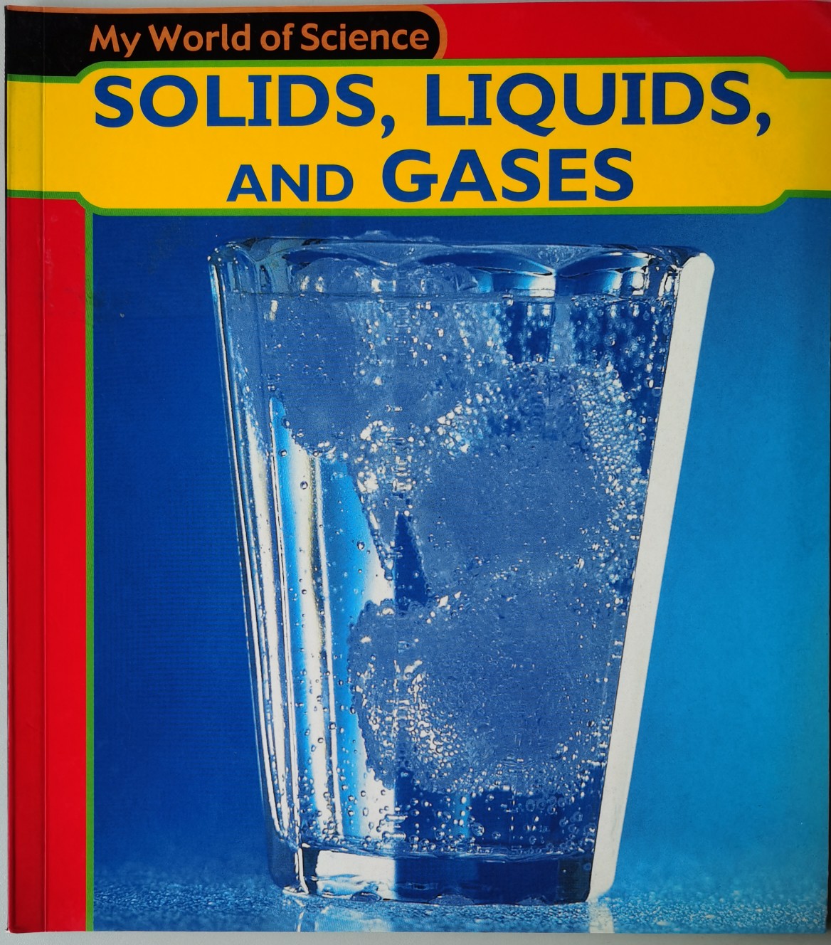 Solids,Liquids,and Gases