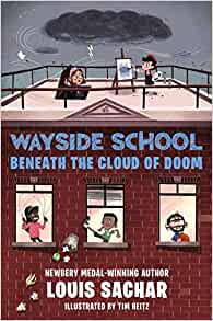 Wayside School Beneath the Cloud of Do
