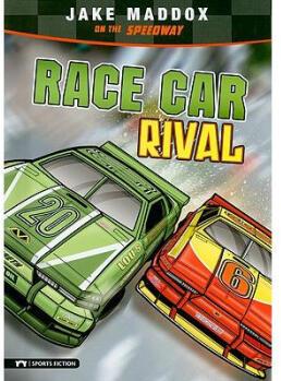 Race Car Rival: Jake Maddox on the Spe