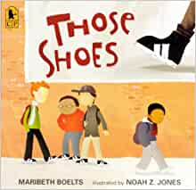 Those Shoes (Turtleback Binding Editio