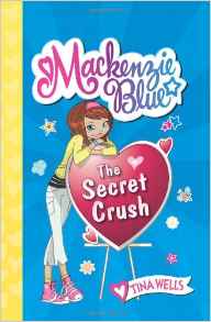 Mackenzie Blue: The Secret Crush