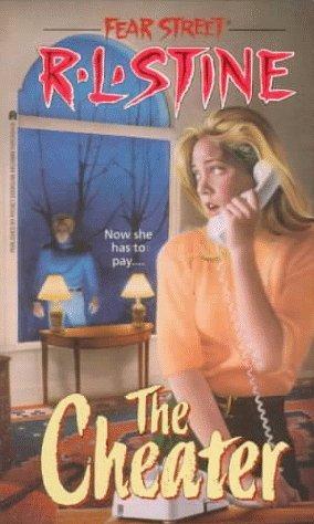 The CHEATER (FEAR STREET )