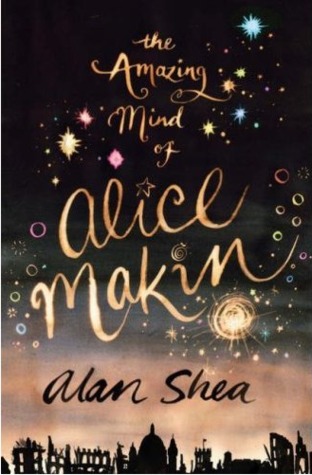 The Amazing Mind of Alice Makin
