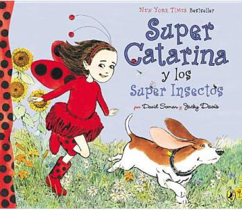 Super Catarina y Los Super Insectos