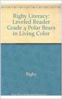 Rigby Literacy: Leveled Reader Grade 4