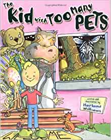 The Kid With Too Many Pets