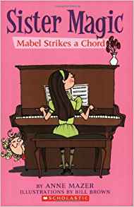 Mabel Strikes A Chord (Sister Magic)