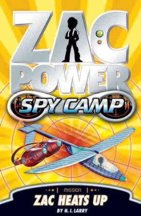 Zac Power Spy Camp: Zac Heats Up