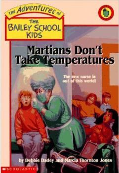 Martians Don't Take Temperatures