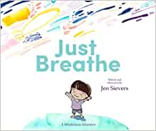 Just Breathe: A Mindfulness Adventure