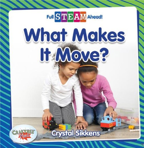 What Makes It Move