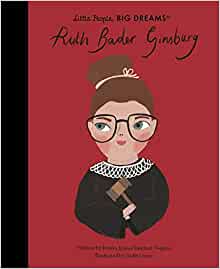 Little People Big Dreams Ruth Bader Gi