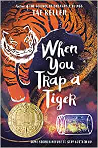 When You Trap a Tiger