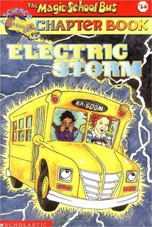 The Magic School Bus Chapter Book #14: