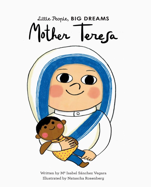 Little People Big Dreams: Mother Teres