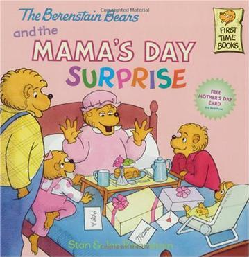 The Berenstain Bears and the Mama's Da