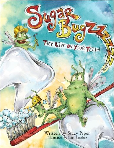 Sugar Bugz, They Live On Your Teeth