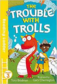 Trouble with Trolls: Level 3 (Reading 