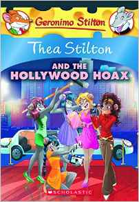 Thea Stilton and the Hollywood Hoax: A