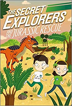 The Secret Explorers and the Jurassic 