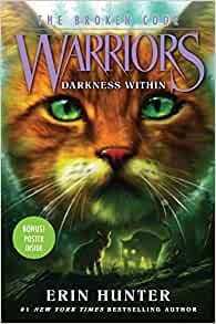 Warriors: The Broken Code #4: Darkness