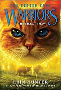 Warriors: The Broken Code #2: The Sile