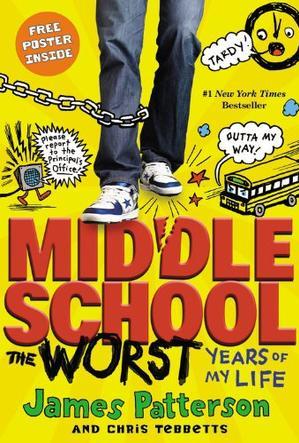 Middle School#1:The Worst Years of My 