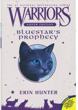 Warriors:Super Edition #2:Bluestar's P