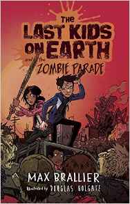 The Last Kids on Earth and the Zombie 