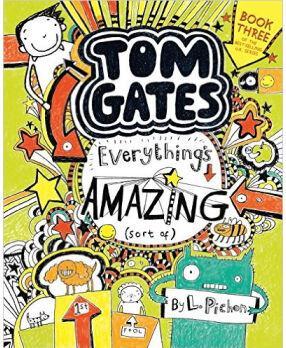 Tom Gates: Everything's Amazing (Sort 