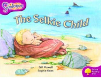 Oxford Reading Tree Level 10: The Selk