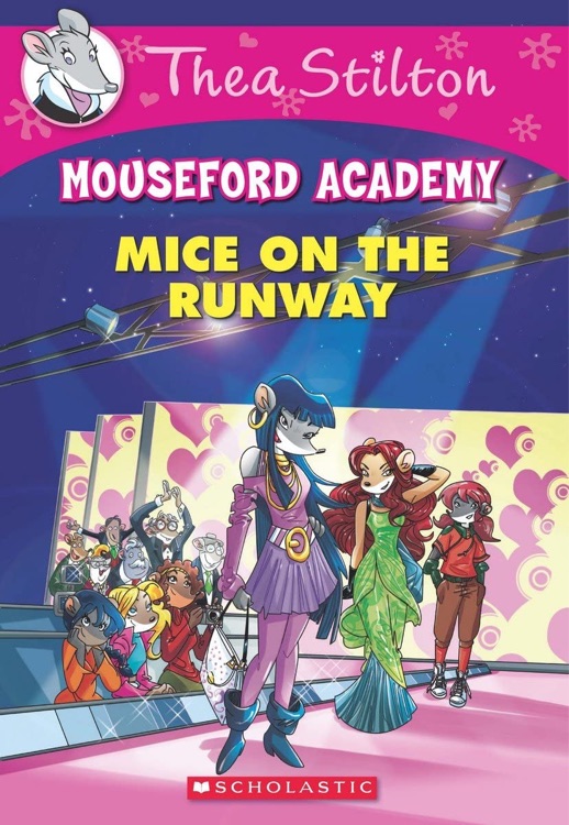 Thea Stilton Mouseford Academy #12: Mi