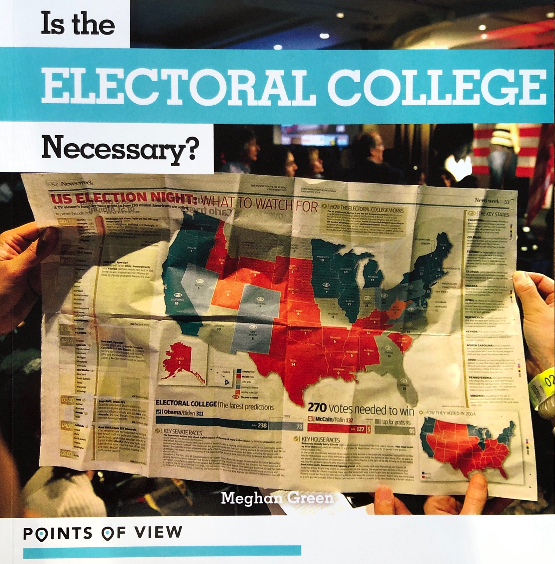 Is the electoral college necessary?