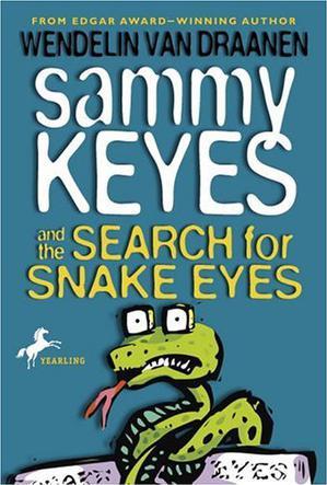 Sammy Keyes and the Search for Snake E