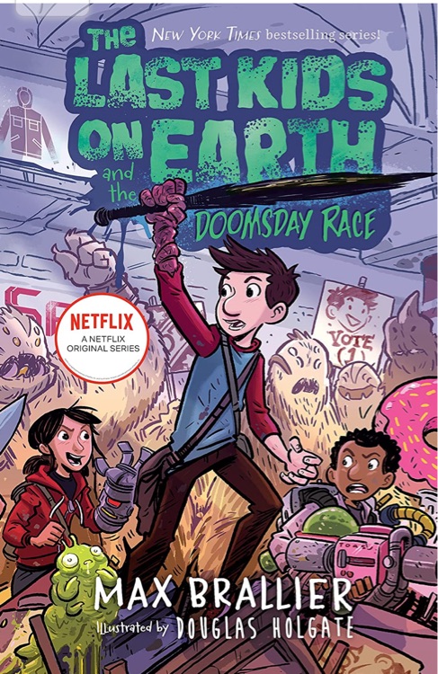 The Last Kids on Earth #07: and the Do