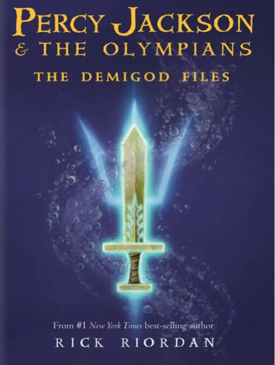 The Demigod Files (A Percy Jackson and