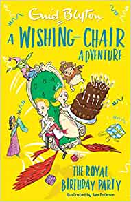 A Wishing-Chair Adventure: The Royal B