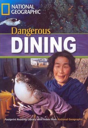 Dangerous Dining