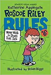 Roscoe Riley Rules #6: Never Walk in S