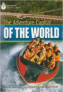 The Adventure Capital of the World: Fo