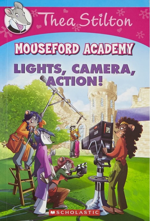 Mouseford Academy #11: Lights, Camera,