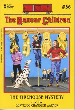 The Boxcar Children #56: The Firehouse
