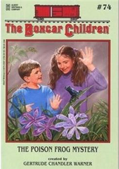 The Boxcar Children#74:The Poison Frog