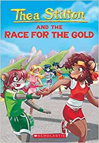 Thea Stilton and The Race for the Gold