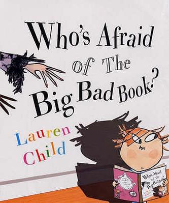 Who's Afraid of the Big Bad Book (PB)