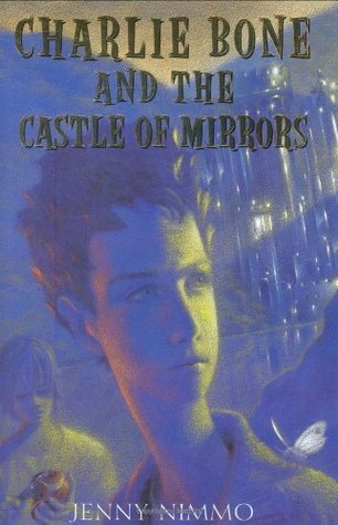 Charlie Bone and the Castle of Mirrors