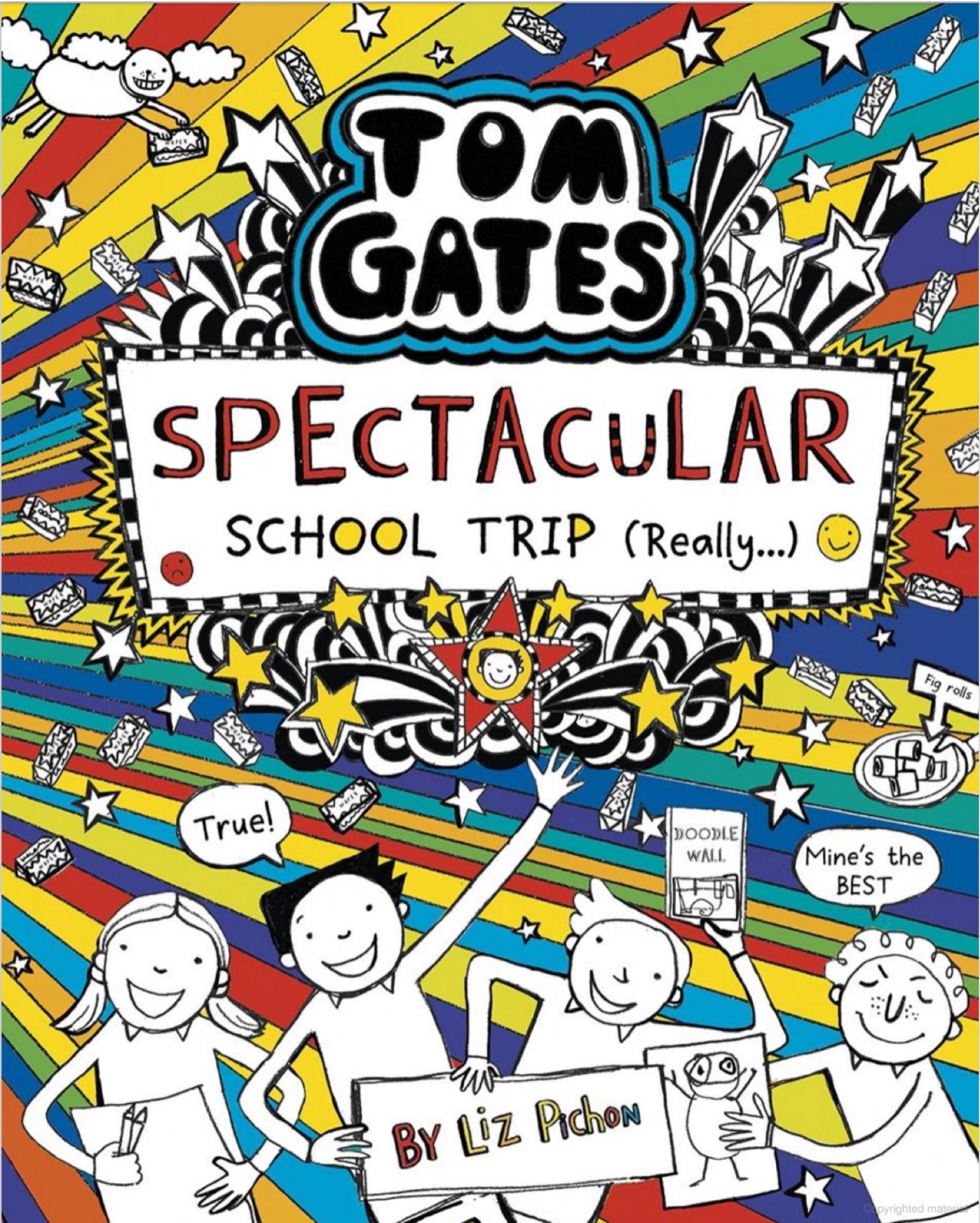 Tom Gates #17: Spectacular School Trip