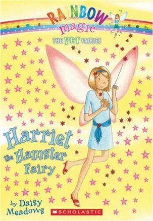 Harriet The Hamster Fairy (Pet Fairies